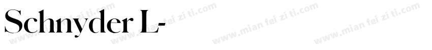 Schnyder L字体转换